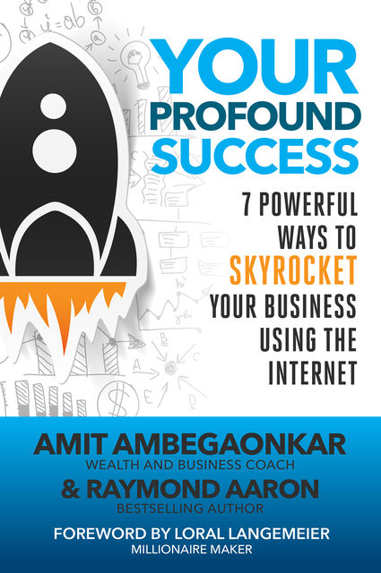 Your Profound Success, Raymond Aaron, Amit Ambegaonkar