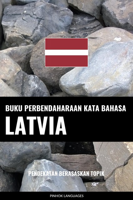 Buku Perbendaharaan Kata Bahasa Latvia, Pinhok Languages