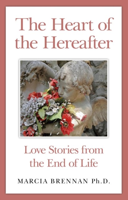 Heart of the Hereafter, Marcia Brennan