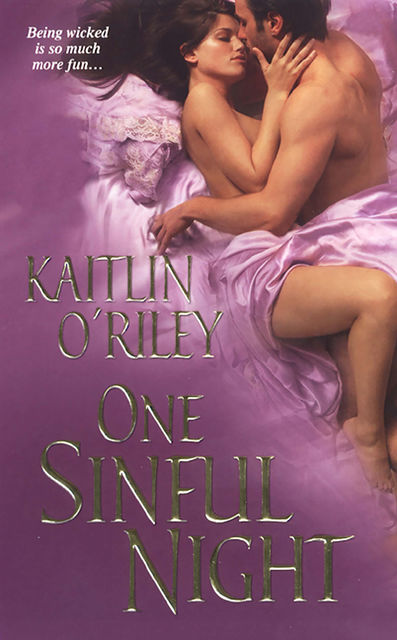 One Sinful Night, Kaitlin O'Riley