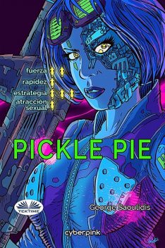 Pickle Pie, George Saoulidis