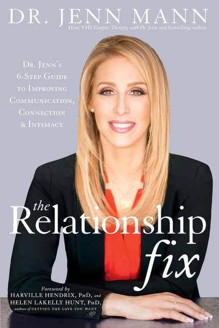 The Relationship Fix, Jenn Mann