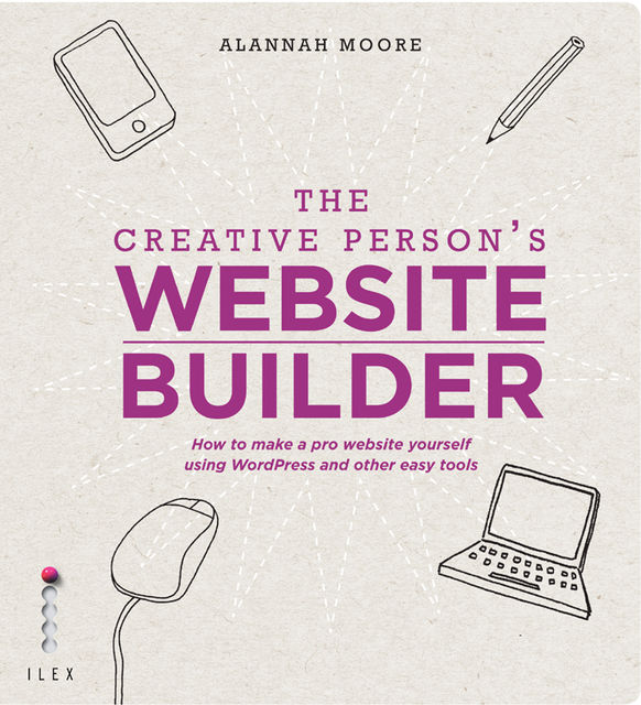 Creative Person's Website Builder, Alannah Moore