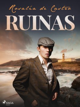 Ruinas, Rosalía de Castro
