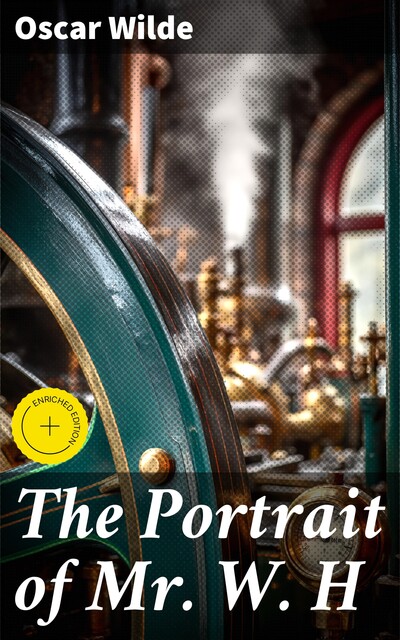 The Portrait of Mr. W. H, Oscar Wilde