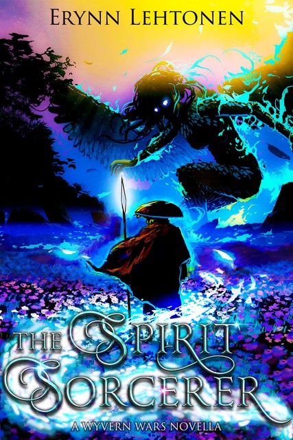 The Spirit Sorcerer, Erynn Lehtonen