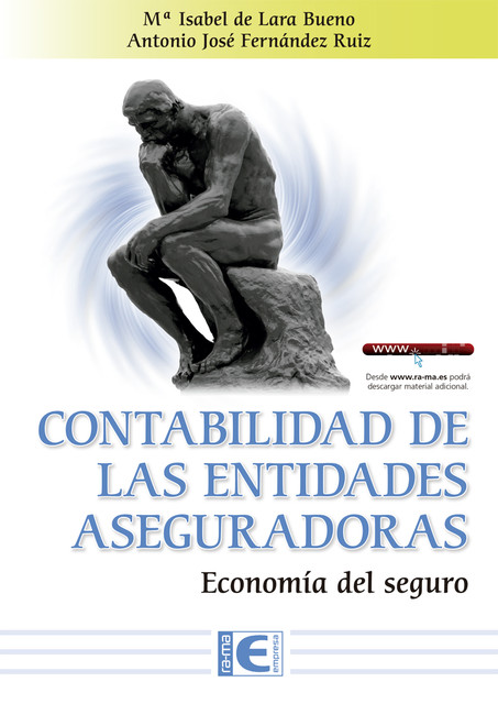 Contabilidad de las entidades aseguradoras. Economía del seguro, Antonio Fernández, Mª Isabel De Lara