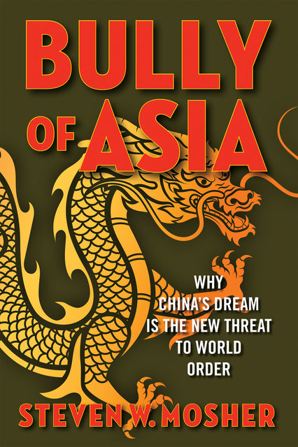 Bully of Asia, Steven W. Mosher