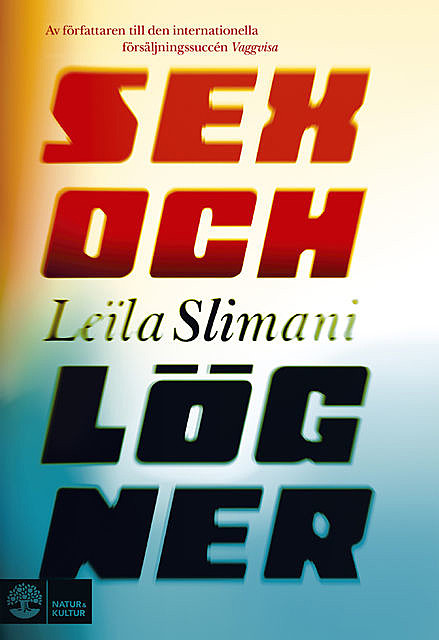 Sex och lögner, Leila Slimani