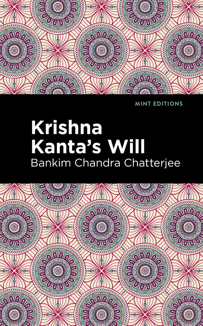 Krishna Kanta's Will, Bankim Chandra Chatterjee