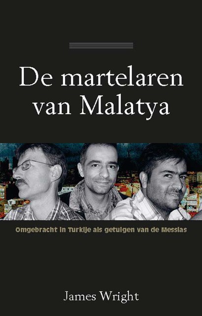 De martelaren van Malatya, James Wright