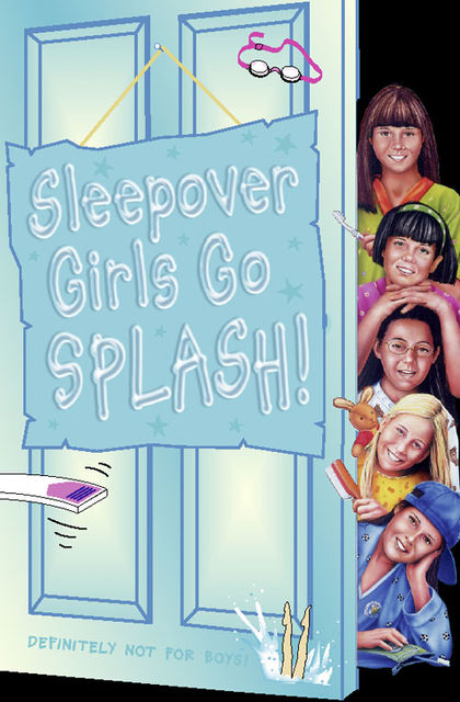 Sleepover Girls Go Splash! (The Sleepover Club, Book 38), Sue Mongredien
