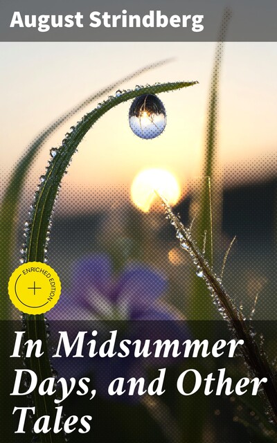 In Midsummer Days, and Other Tales, August Strindberg