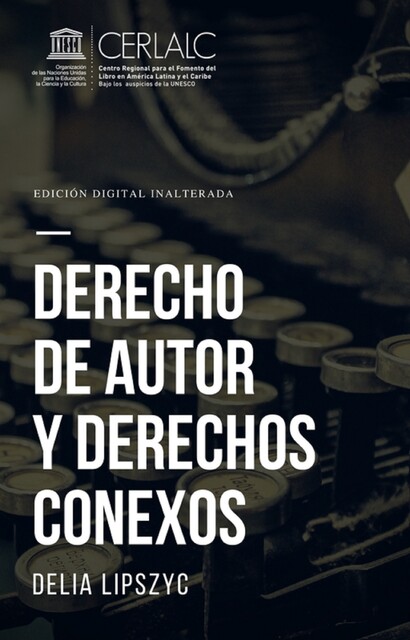 Derecho de autor y derechos conexos, Delia Lipszyc