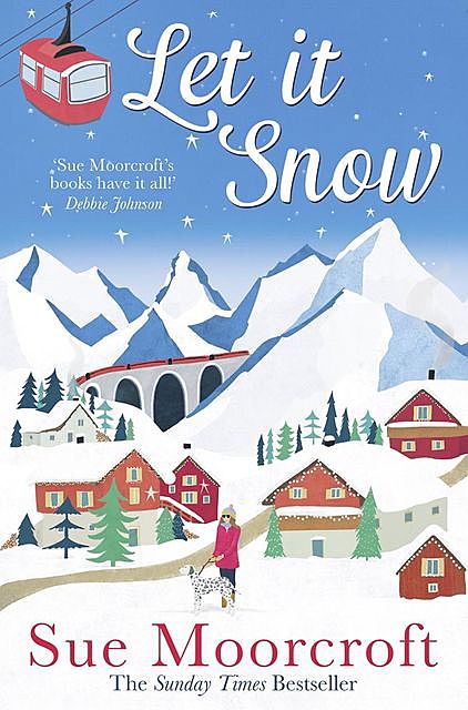 Let It Snow, Sue Moorcroft
