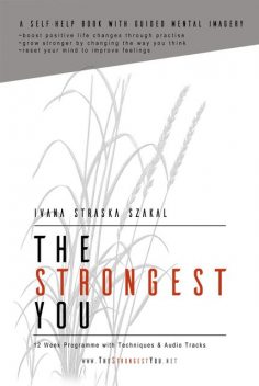 The Strongest You, Ivana Straska Szakal