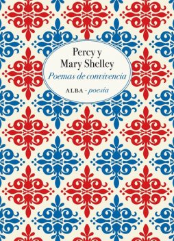 Poemas de convivencia, Percy y Mary Shelley