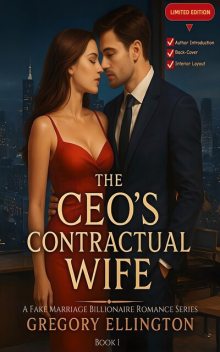 The CEO's Contractual Wife, Gregory Ellington