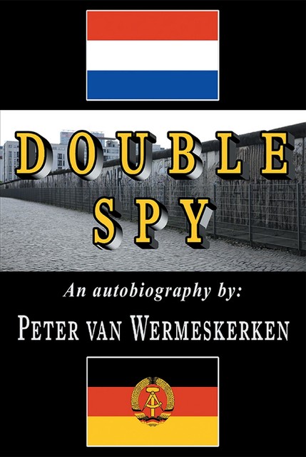 Double Spy, Peter van Wermeskerken