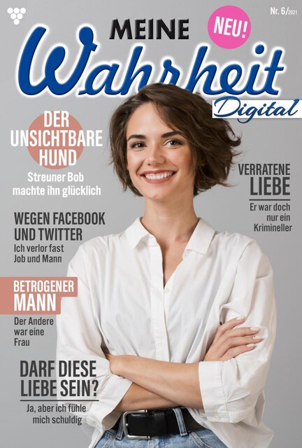 Meine Wahrheit Digital 21006 – Online-Zeitschrift, diverse