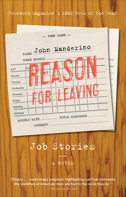 Reason for Leaving, John Manderino