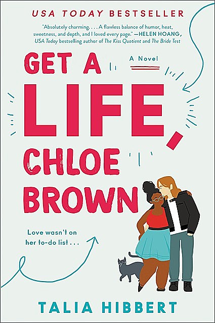 Get A Life, Chloe Brown, Talia Hibbert