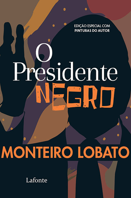 O Presidente Negro, Monteiro Lobato