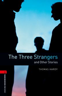 The Three Strangers and Other Stories, Thomas Hardy, Clare West