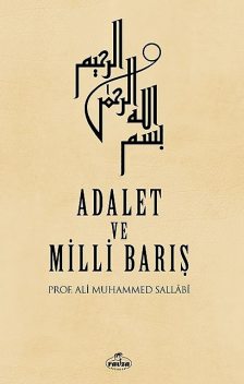 Adalet ve Milli Barış, Ali Muhammed Sallabi