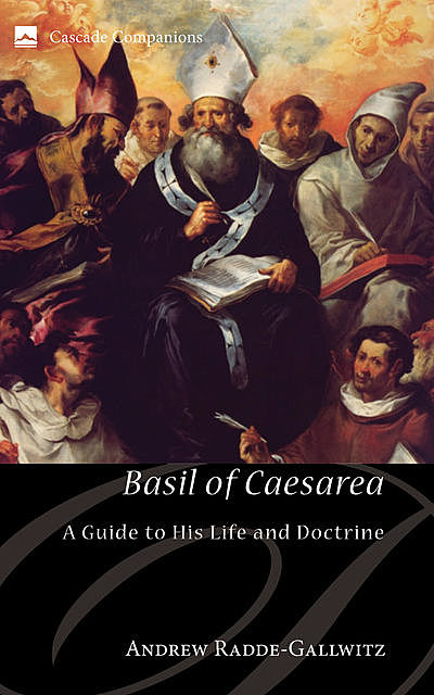 Basil of Caesarea, Andrew Radde-Gallwitz