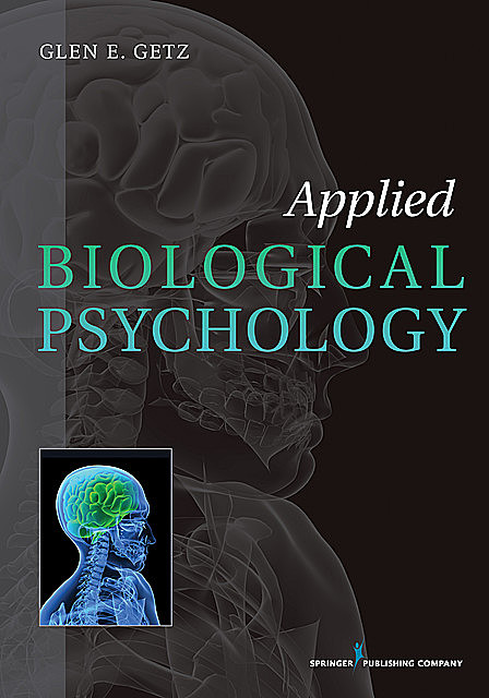 Applied Biological Psychology, ABN, Glen E. Getz