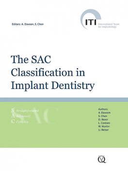 The SAC Classification in Implant Dentistry, Anthony Dawson, Steven Chen
