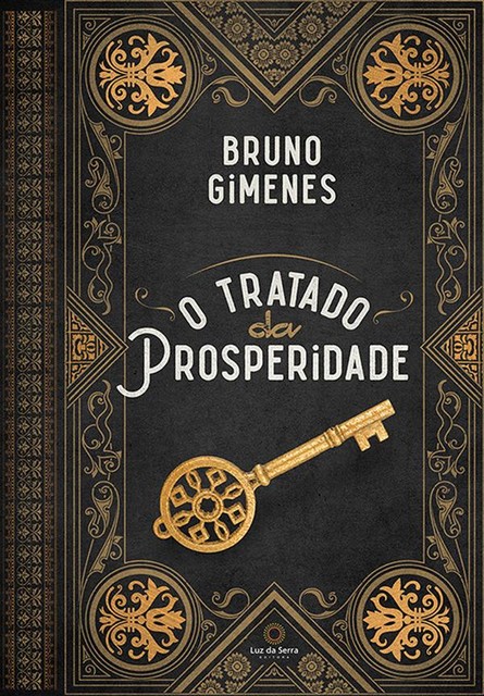 O Tratado da Prosperidade, Bruno Gimenes