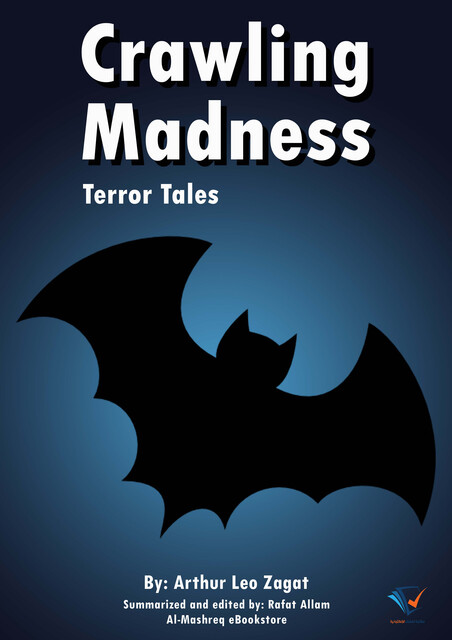 Crawling Madness, Arthur Leo Zagat