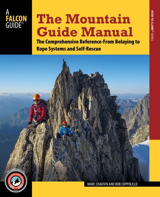The Mountain Guide Manual, Marc Chauvin, Rob Coppolillo