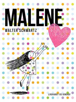 Malene, Walter Schwartz