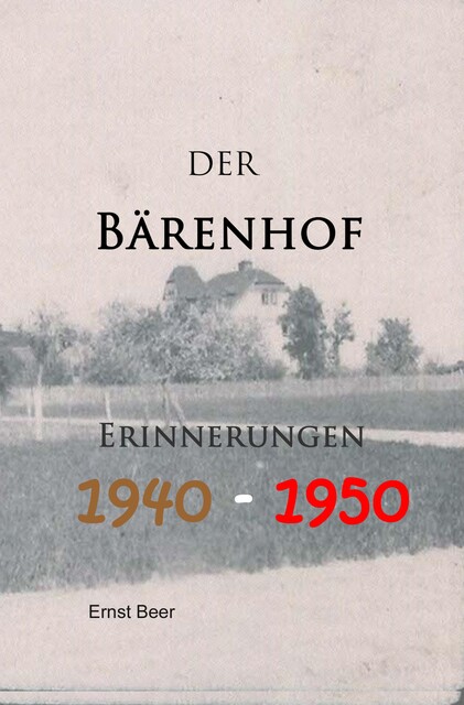 Der Bärenhof, Ernst Beer