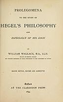 Prolegomena to the Study of Hegel's Philosophy and Especially of his Logic, Georg Wilhelm Friedrich Hegel, William Wallace