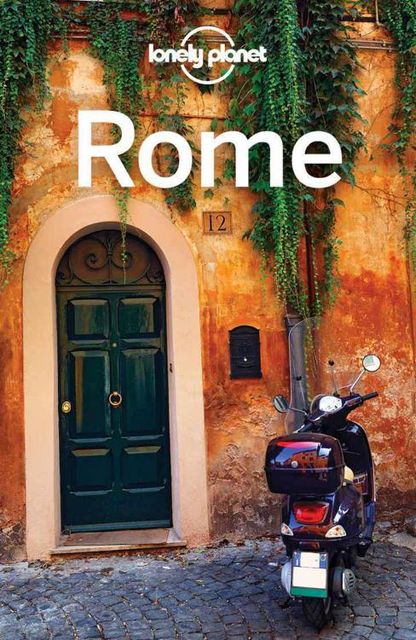 Lonely Planet Rome (Travel Guide), Duncan, Lonely, Planet, Abigail, Blasi, Garwood