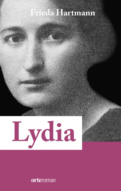 Lydia, Frieda Hartmann