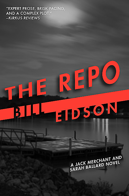 The Repo, Bill Eidson