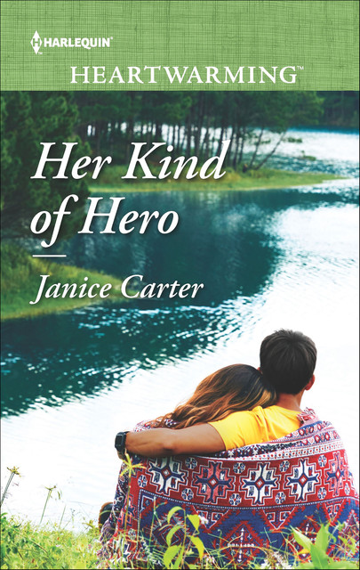 Her Kind Of Hero, Janice Carter