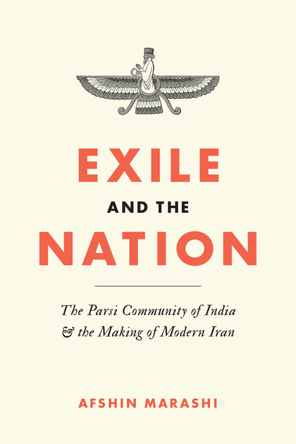 Exile and the Nation, Afshin Marashi