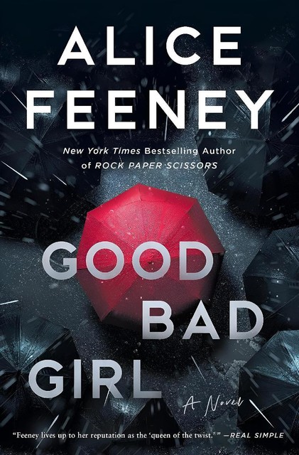 Good Bad Girl, Alice Feeney