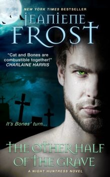 The Other Half of the Grave, Jeaniene Frost
