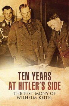 Ten Years at Hitler's Side, Bob Carruthers