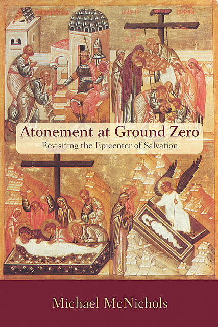 Atonement at Ground Zero, Michael McNichols