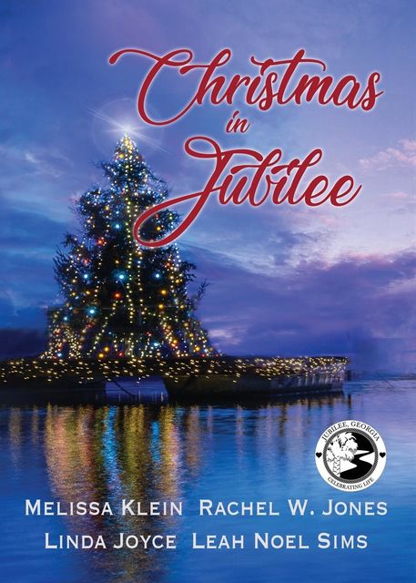 Christmas in Jubilee, Rachel Jones, Linda Joyce, Melissa Klein