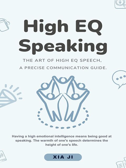 High EQ Speaking, XiaJi