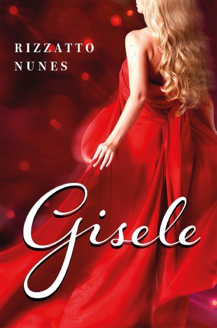 Gisele, Rizzatto Nunes